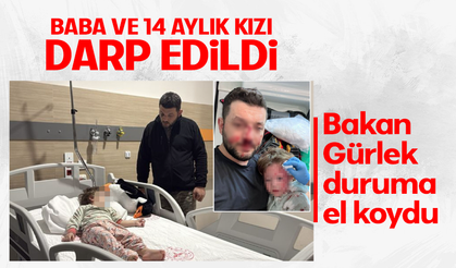 Bakan Gürlek, Yalova’da saldırıya uğrayan baba ve 14 aylık kızına geçmiş olsun dileklerinde bulundu