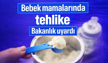 Bebek mamalarında tehlike! Bakanlık uyardı