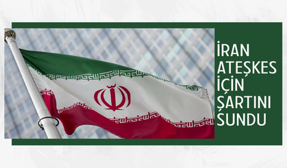 İran’dan ateşkes şartı: "Saldırıların tekrarlanmayacağına dair güvence verilmeli"