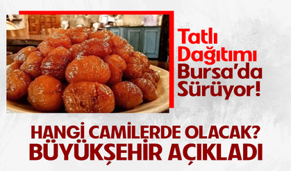 Bursa'da teravih sonrası tatlı dağıtımı devam ediyor!