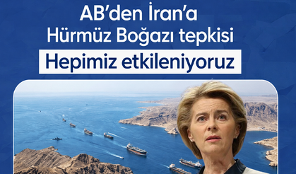 AB'den İran'a Hürmüz Boğazı tepkisi