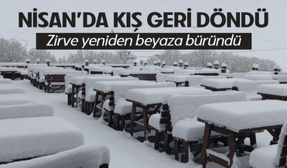 Nisan sonunda Uludağ’da kış geri döndü