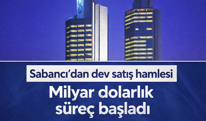 Sabancı Holding’den dev satış hamlesi: Milyar dolarlık süreç başladı