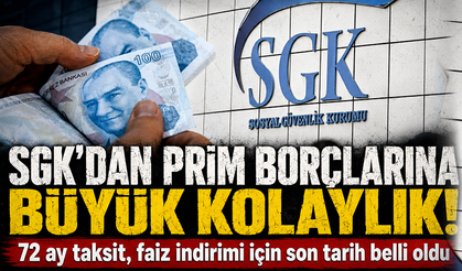 SGK'dan prim borçlarına büyük kolaylık! 72 ay taksit, faiz indirimi için son tarih 31 Ağustos