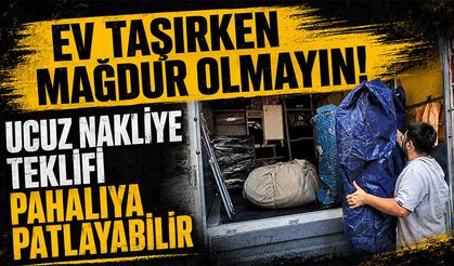 Ev taşıyacaklara ’korsan nakliyeci’ uyarısı