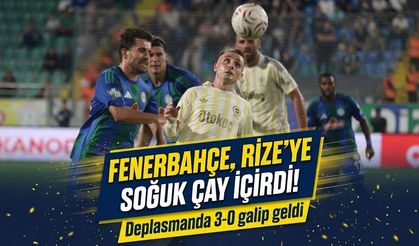 Fenerbahçe, Rize'ye soğuk çay içirdi! Deplasmanda 3-0 galip geldi