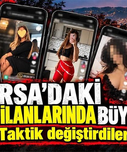 Bursa'daki e*kort ilanlarında büyük artış! Taktik değiştirdiler