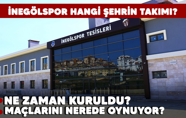 İNEGÖLSPOR HANGİ ŞEHRİN TAKIMI? NE ZAMAN KURULDU? MAÇLARINI NEREDE OYNUYOR?