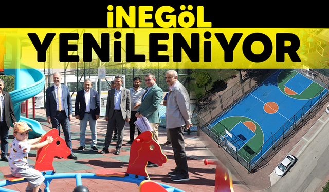 İNEGÖL YENİLENİYOR
