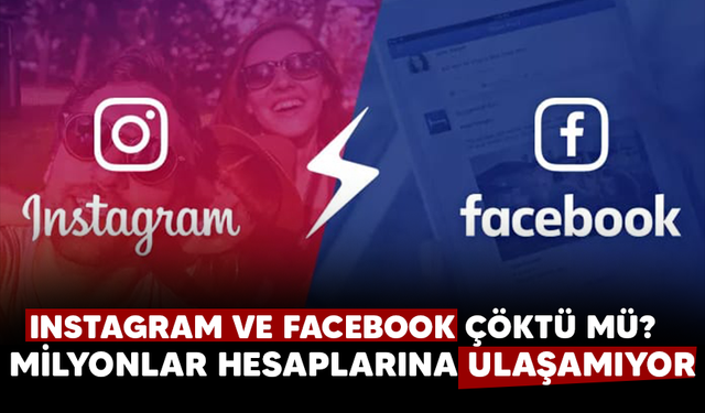 Instagram çöktü mü?