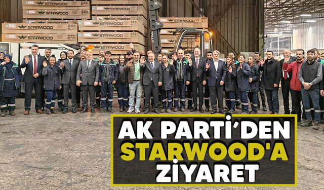 AK Partiden Starwood'a ziyaret