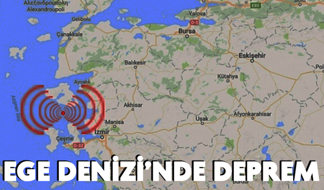 Ege Denizi'nde deprem! Kandilli verileri paylaştı