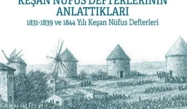 Keşan’ın tarihi kitaplaştı... Osmanlı Nüfus Defterleri gün yüzüne çıktı