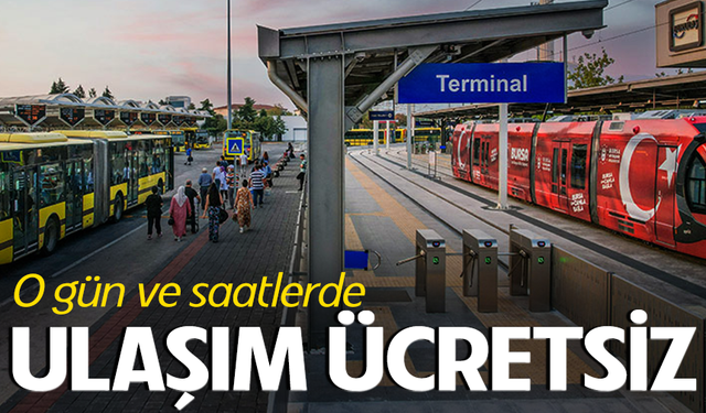 Bursa'da 1 Mayıs’ta ulaşım ücretsiz