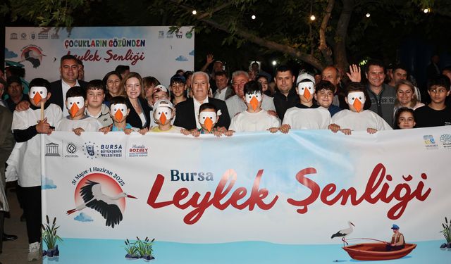 ‘Bursa Leylek Şenliği’ büyük bir coşkuyla başladı