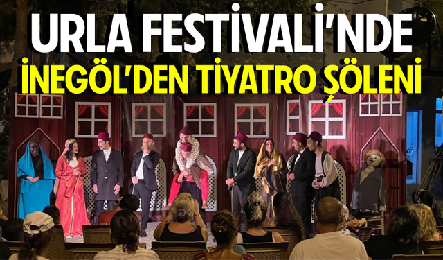 Urla Festivali'nde İnegöl Belediyesi Şehir Tiyatrosu Rüzgarı