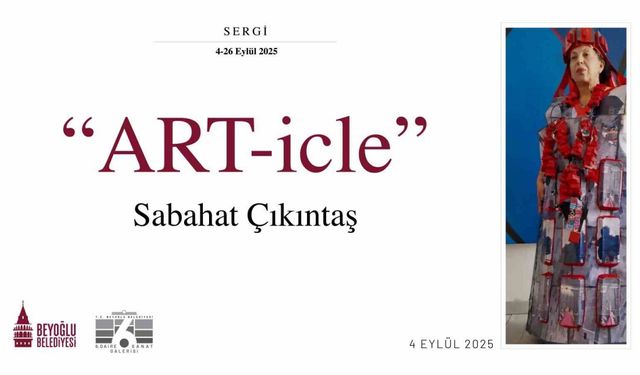 Beyoğlu’nun izlerini taşıyan ART-icle sergisi 6. Daire Sanat Galerisi’nde