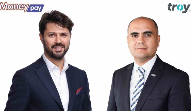 Moneypay ve TROY’dan iş birliği