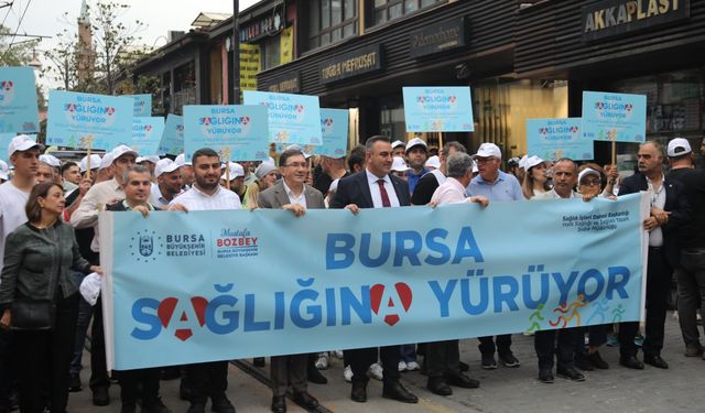 Bursalılar sağlık için yürüdü
