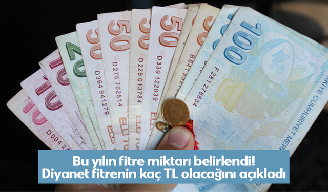 Bu yılın fitre miktarı belirlendi! Diyanet fitrenin kaç TL olacağını açıkladı