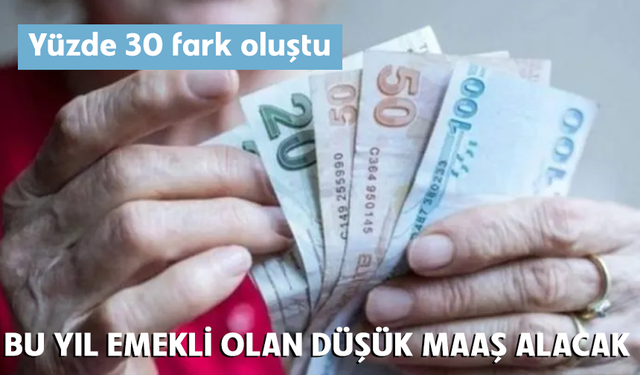 Bu yıl emekli olan düşük maaş alacak!
