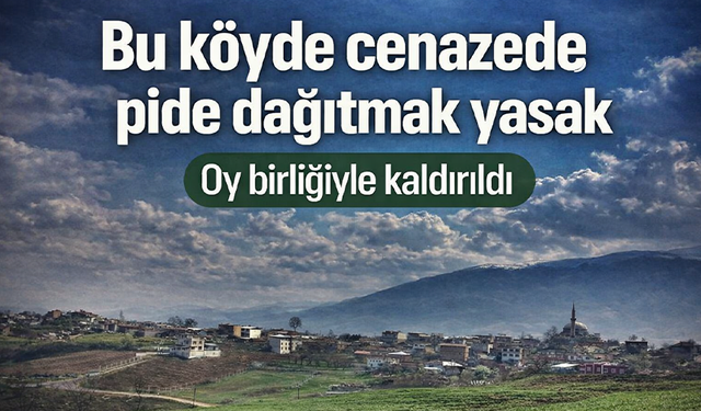 Bursa Kestel Ümitalan köyünde cenazelerde pide dağıtımı kaldırıldı