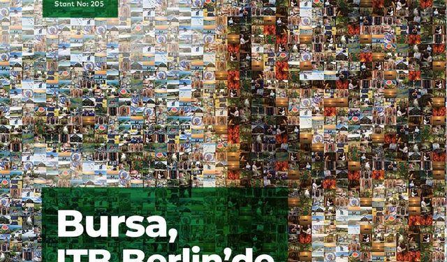 Bursa, sürdürülebilir turizm modeliyle ITB Berlin'de