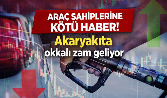 Akaryakıta okkalı zam geliyor: Pompaya yansıyacağı tarih belli oldu!