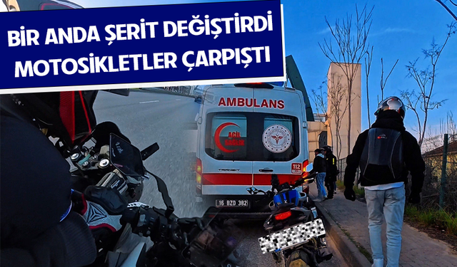 Bursa Nilüfer'de Bir anda şerit değiştirdi, motosikletler çarpıştı