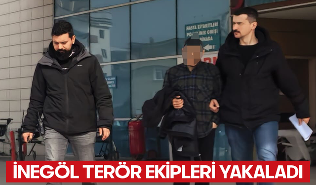 Bursa İnegöl'de ter*r ekipleri yakaladı
