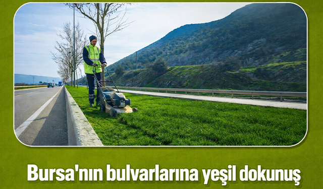 Bursa'da cadde ve bulvarlara estetik dokunuş