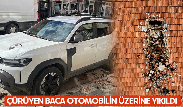 Bursa Keles'te çürüyen baca otomobilin üzerine yıkıldı