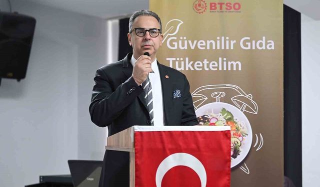 BTSO'dan binlerce öğrenciye güvenilir gıda eğitimi