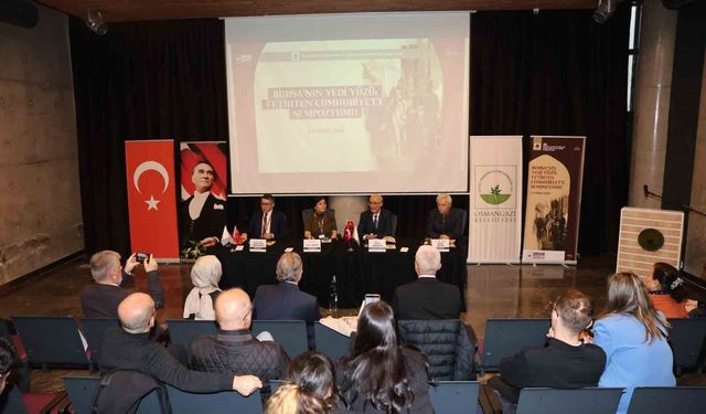 'Bursa'nın Yedi Yüzü' sempozyumu kentin tarihine ışık tuttu