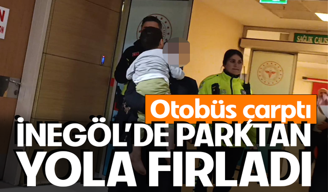 Bursa İnegöl'de parktan yola fırladı! Otobüs çarptı