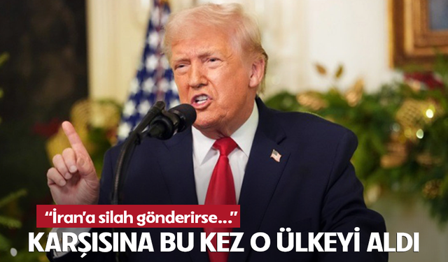 Trump Çin'i tehdit etti: "Eğer İran'a silah gönderirse büyük sorunlar yaşar"