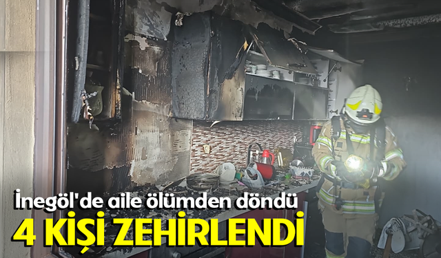 Bursa İnegöl'de aile ölümden döndü: 4 kişi zehirlendi