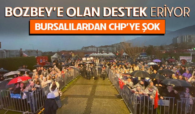 Mustafa Bozbey'e olan destek eriyor! Bursalılardan CHP'ye şok