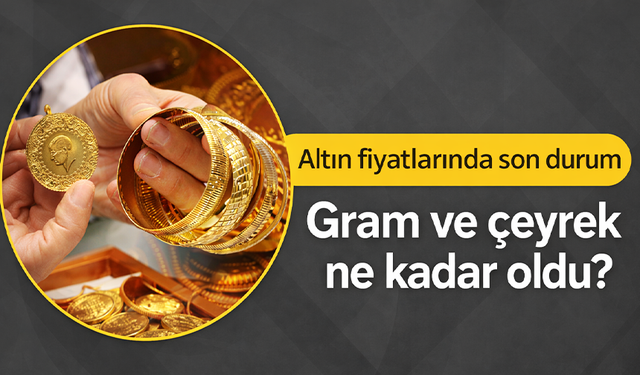 19 Nisan Bursa'da altın fiyatları ne durumda?