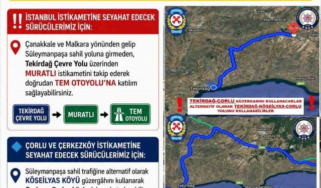 Tekirdağ Emniyet Müdürlüğü'nden bayram dönüşü trafik uyarısı