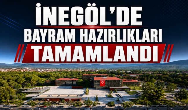 İnegöl Belediyesi Bayram Sürecine Hazır