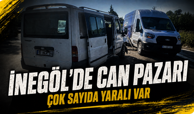 Bursa İnegöl'de can pazarı: Çok sayıda yaralı var