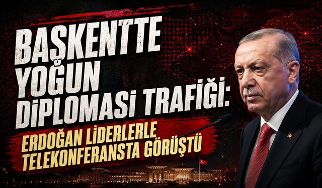 Cumhurbaşkanı Erdoğan’ın diplomasi trafiği