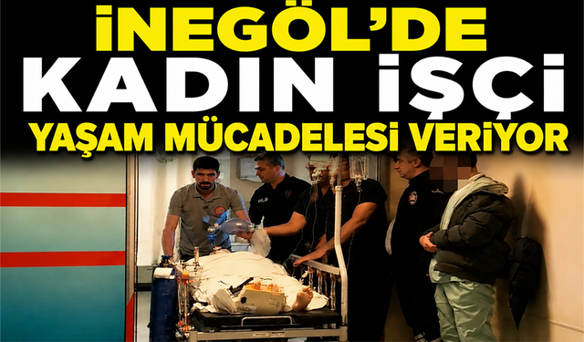 Bursa İnegöl'de kadın işçi yaşam mücadelesi veriyor
