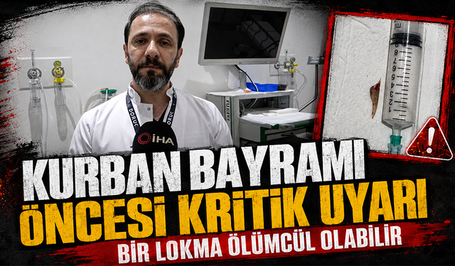 Kurban Bayramı öncesi kritik uyarı: Bir lokma ölümcül olabilir