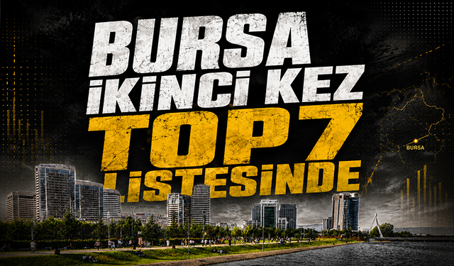 Bursa yeniden dünyanın en akıllı 7 şehri arasında