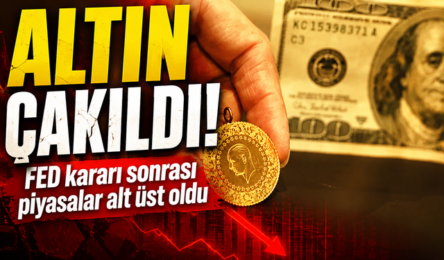 Fed'in faiz kararının ardından altın çakıldı