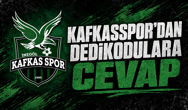 Kafkasspor'dan dedikodulara cevap