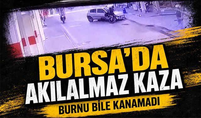 Bursa Osmangazi’de akılalmaz kaza: Burnu bile kanamadı