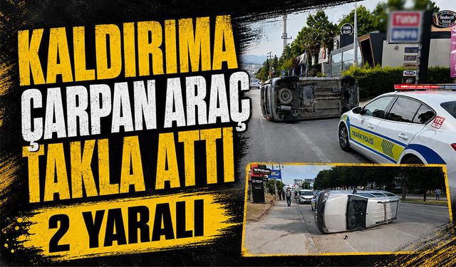 Bursa Nilüfer'de kaldırıma çarpan araç takla attı: 2 yaralı